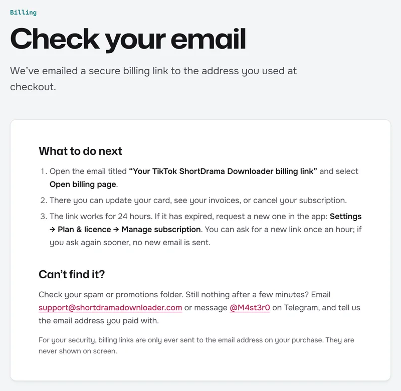 The Check your email page on our website, with the line We’ve emailed a secure billing link to the address you used at checkout.