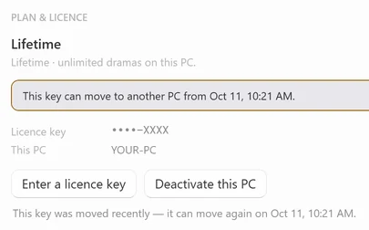 The PLAN & LICENCE card on a Lifetime plan with the notice This key can move to another PC from Oct 11, 10:21 AM. and, under the buttons, the line This key was moved recently — it can move again on Oct 11, 10:21 AM.