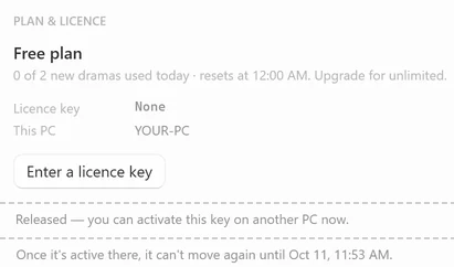 The PLAN & LICENCE card right after a release: Free plan, Licence key None, This PC YOUR-PC, Enter a licence key, and the line Released — you can activate this key on another PC now. Once it’s active there, it can’t move again until Oct 11, 11:53 AM.