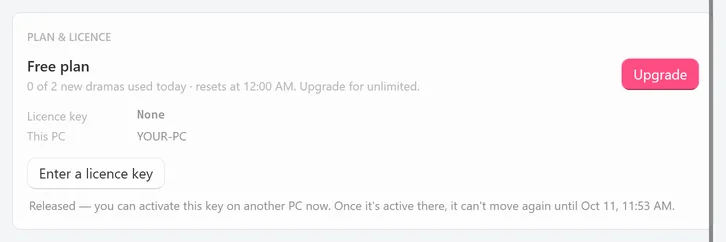 The PLAN & LICENCE card right after a release: Free plan, Licence key None, This PC YOUR-PC, Enter a licence key, and the line Released — you can activate this key on another PC now. Once it’s active there, it can’t move again until Oct 11, 11:53 AM.